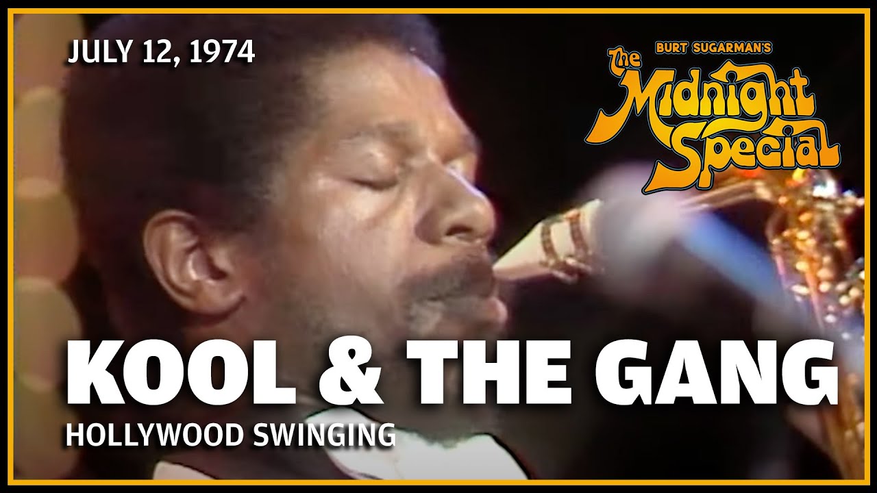 Hollywood Swinging - Kool & the Gang | The Midnight Special