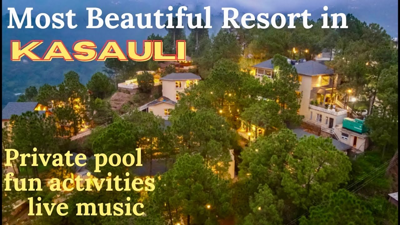 Most Beautiful luxurious Resort in Kasauli - Jungle Lodge Resort Kasauli Himachal Pradesh 