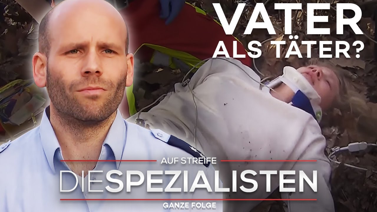 Vater unter Verdacht! Lina (14) verschwunden und verletzt! | Die Spezialisten | SAT.1