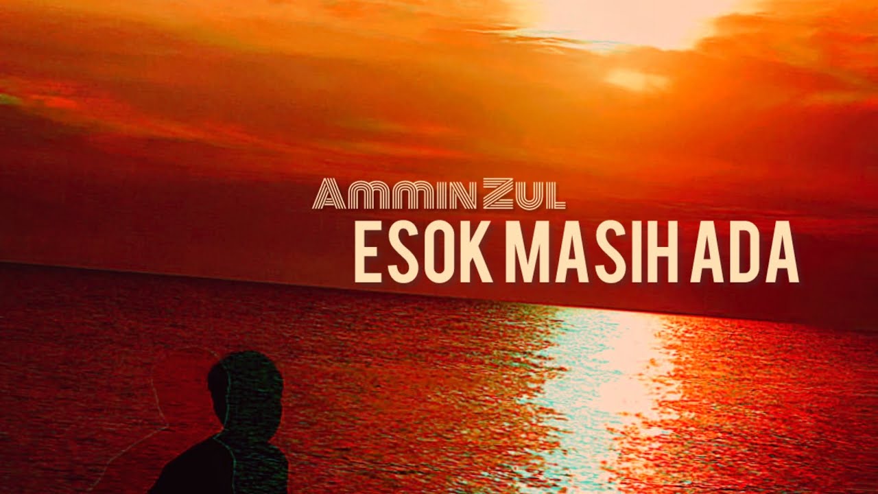Esok Masih Ada — Hannah Delisha Cover by Ammin Zul