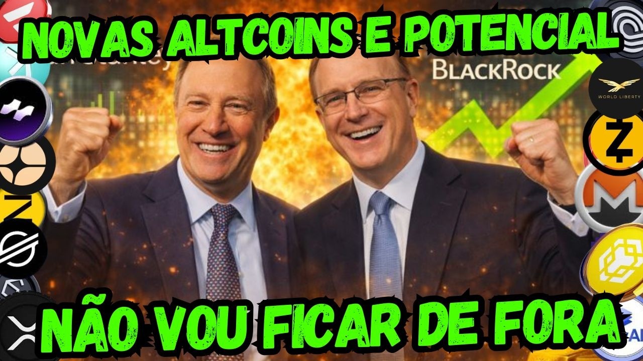 💥NOVAS ALTCOINS E POTENCIAL💥NÃO VOU FICAR DE FORA💥BLACKROCK ACUMULANDO MUITO💥O SINAL FOI DADO💥