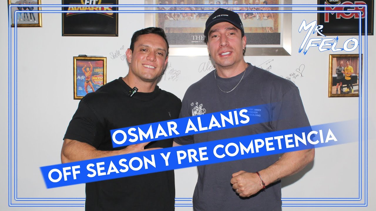 The Fit Podcast Ep. 9 - Off season y pre contest con Osmar Alanis IFBB PRO.