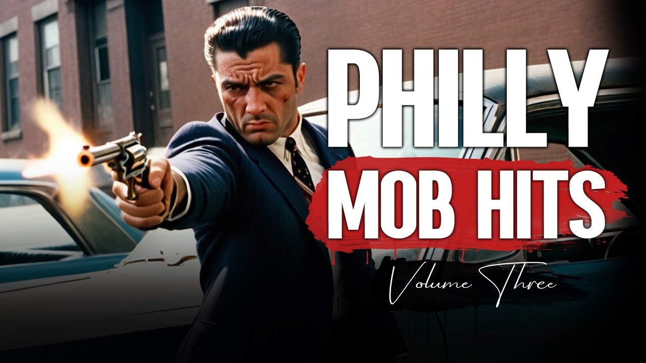 #32: Philadelphia Mob Hits: Volume III