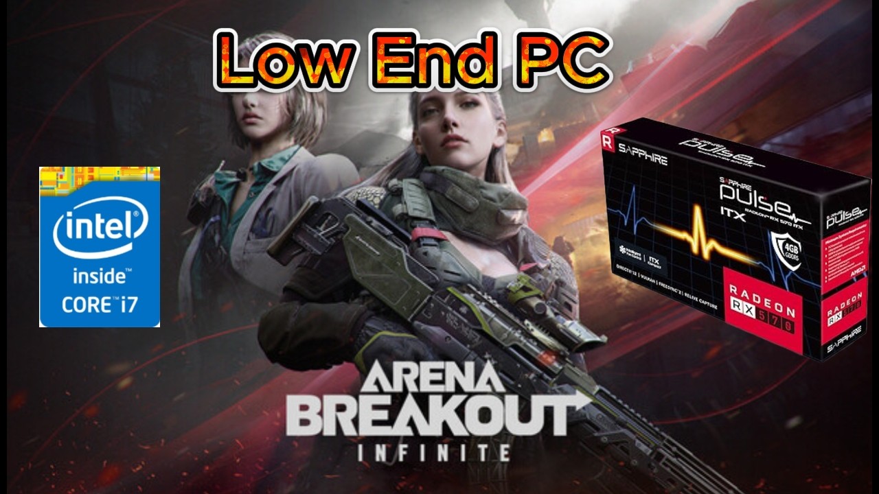 Arena Breakout: Infinite on Low End PC I i7 4770 I Rx570 8GB I 16GB RAM