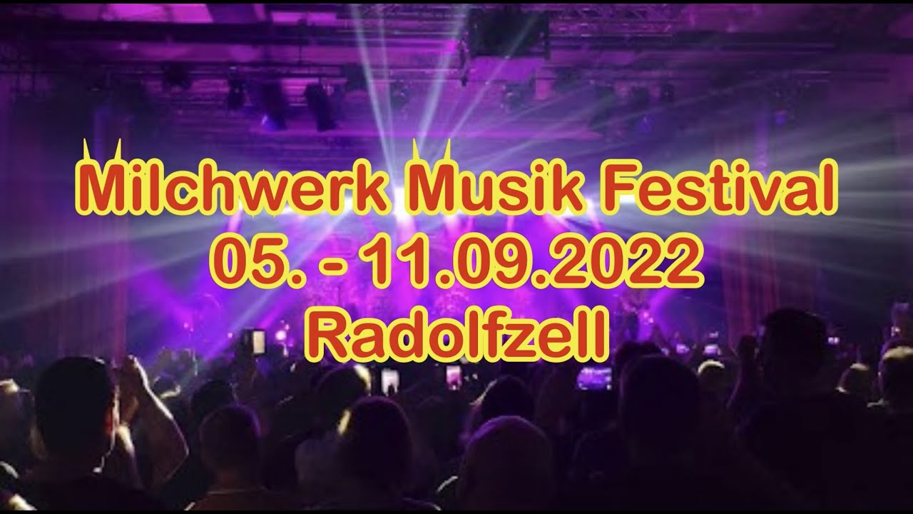 Milchwerk Musik Festival 05. - 11.09.2022 Radolfzell