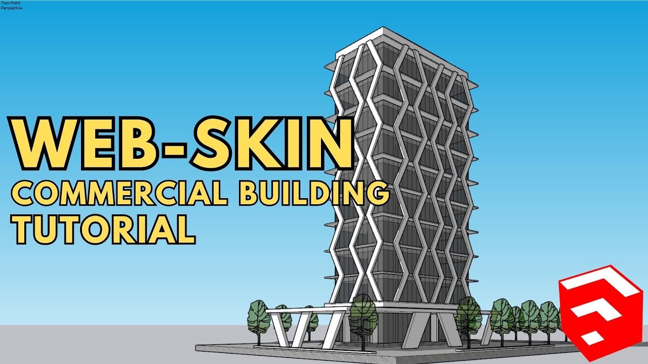 SKETCHUP BUILDING TUTORIAL | HOW TO MAKE A COMMERCIAL BUILDING WEBSKIN