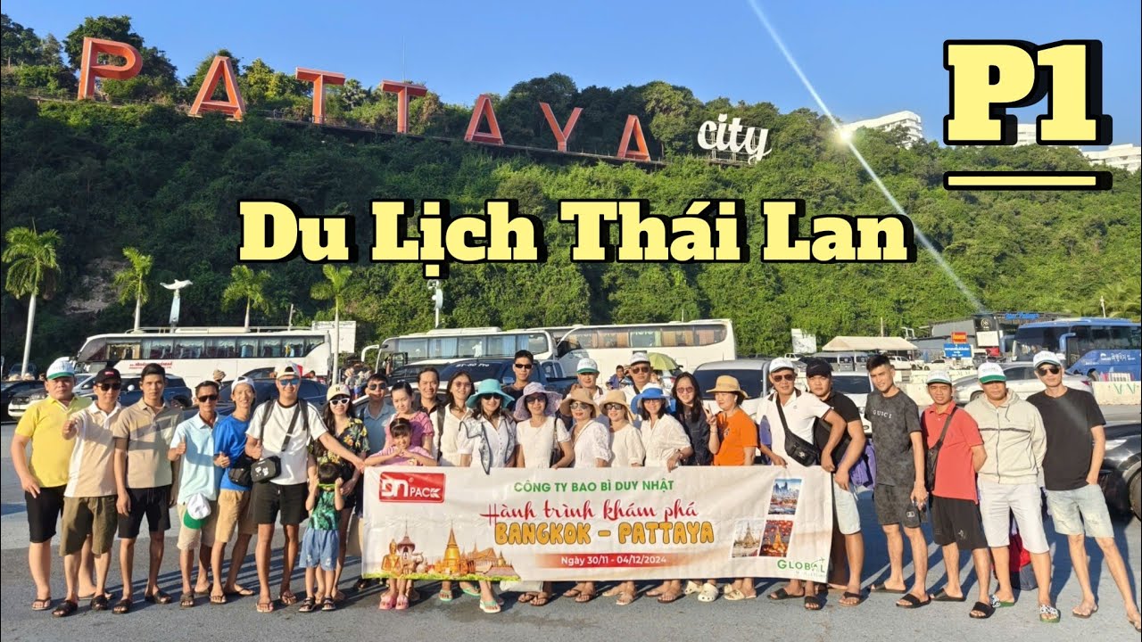 Du lịch Thái Lan 5 ngày 4 đêm: P1 - TP Pattaya.Khải Phạm #dulich #dulichthailan #tour #thailan #vlog
