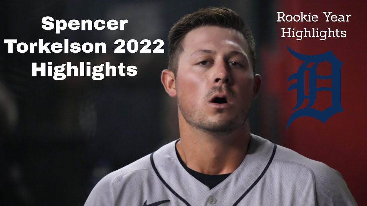 Spencer Torkelson 2022 Highlights