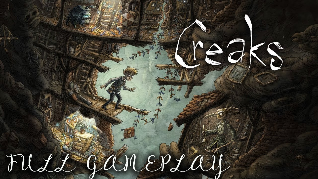 Creaks - No Commentary - Full Gameplay Walkthrough