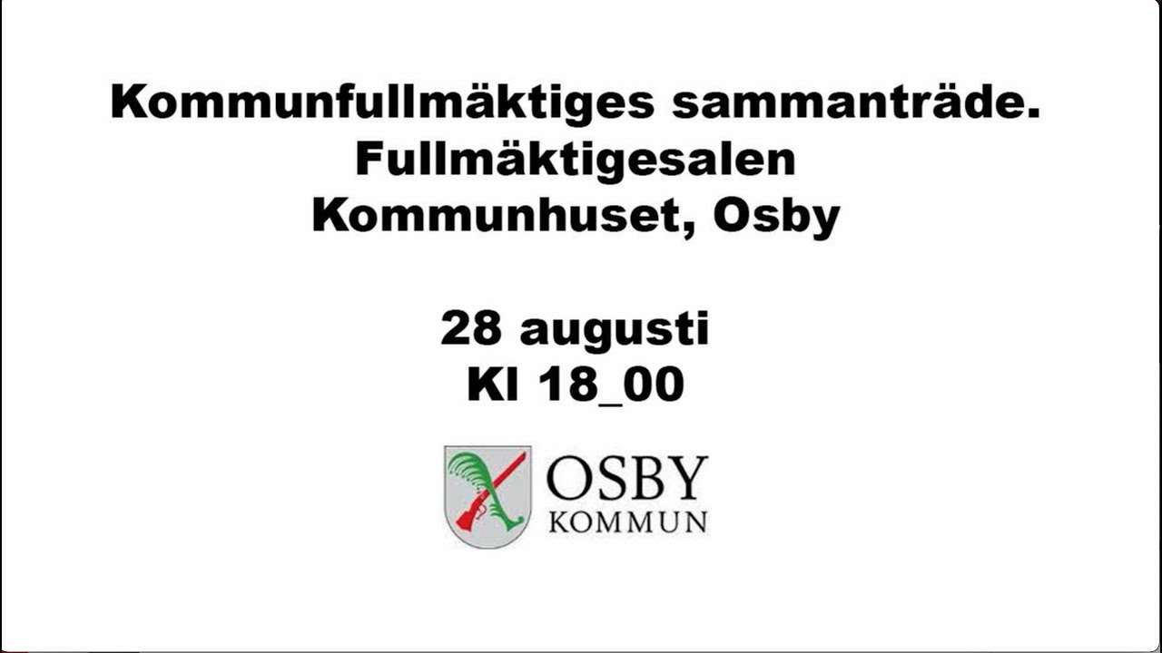 Osby kommunfullmäktiges sammanträde 28 aug 2023