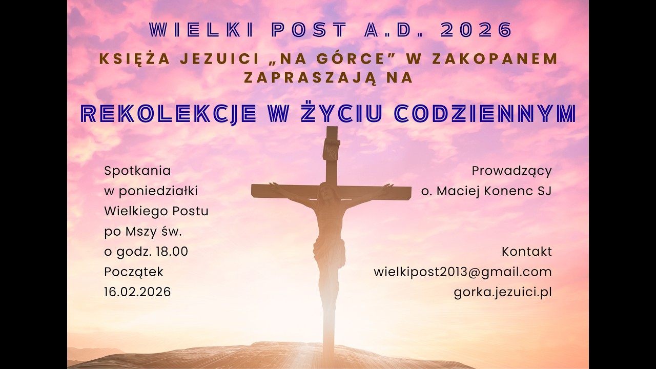1. REKOLEKCJE W ŻYCIU CODZIENNYM - WIELKI POST 2026