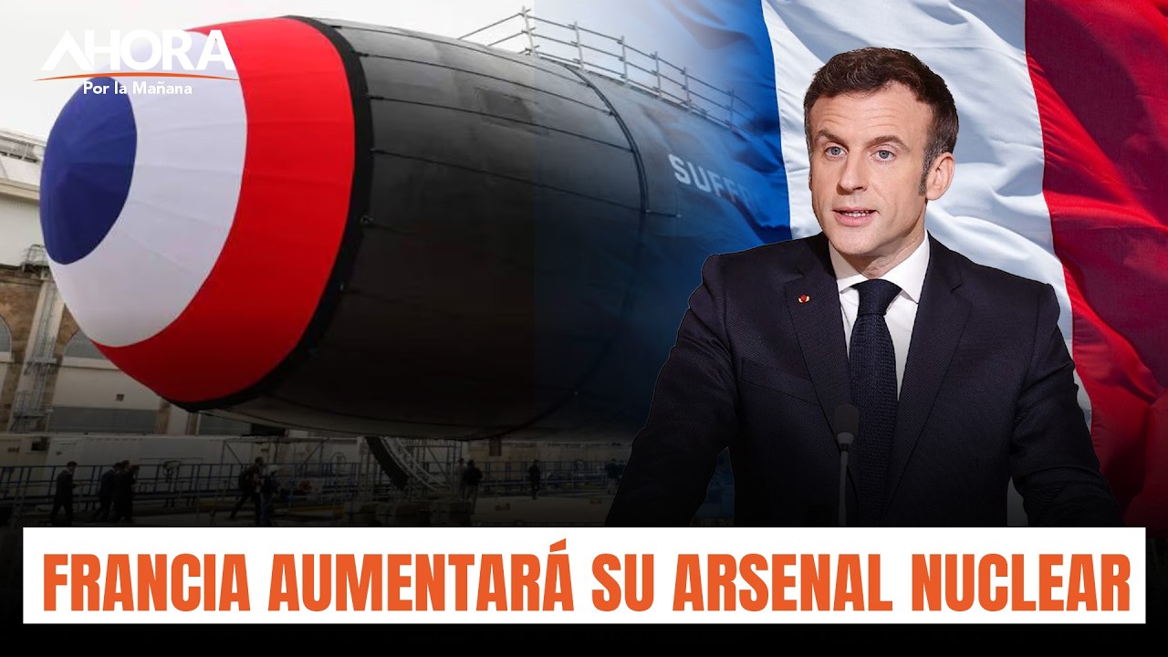Macron afirma que Francia aumentará su arsenal nuclear tras conflicto en Medio Oriente