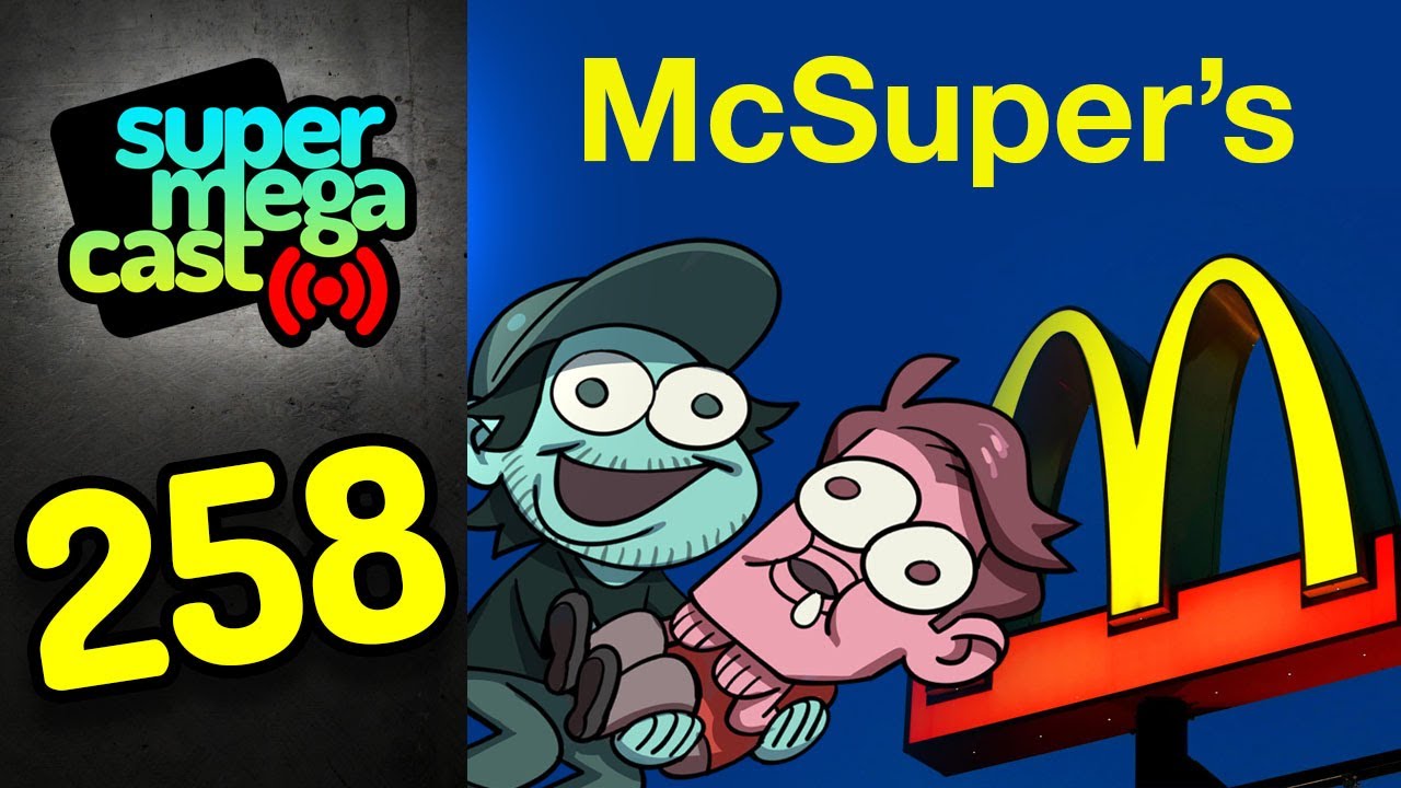 SuperMegaCast - EP 258: SuperMega’s Fast Food Franchise