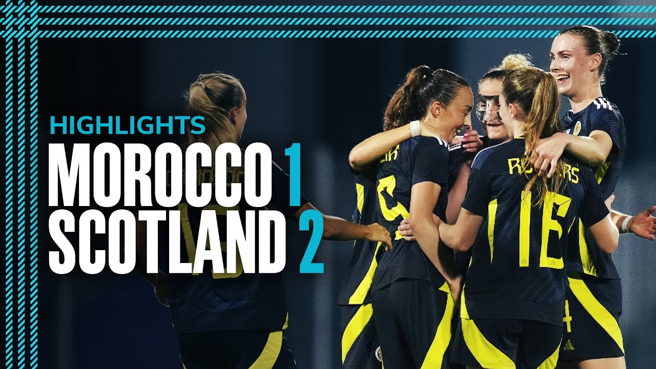 Morocco 1-2 Scotland | Erin Cuthbert Olimpico and Caroline Weir 40-Yard Lob! | Friendly Highlights