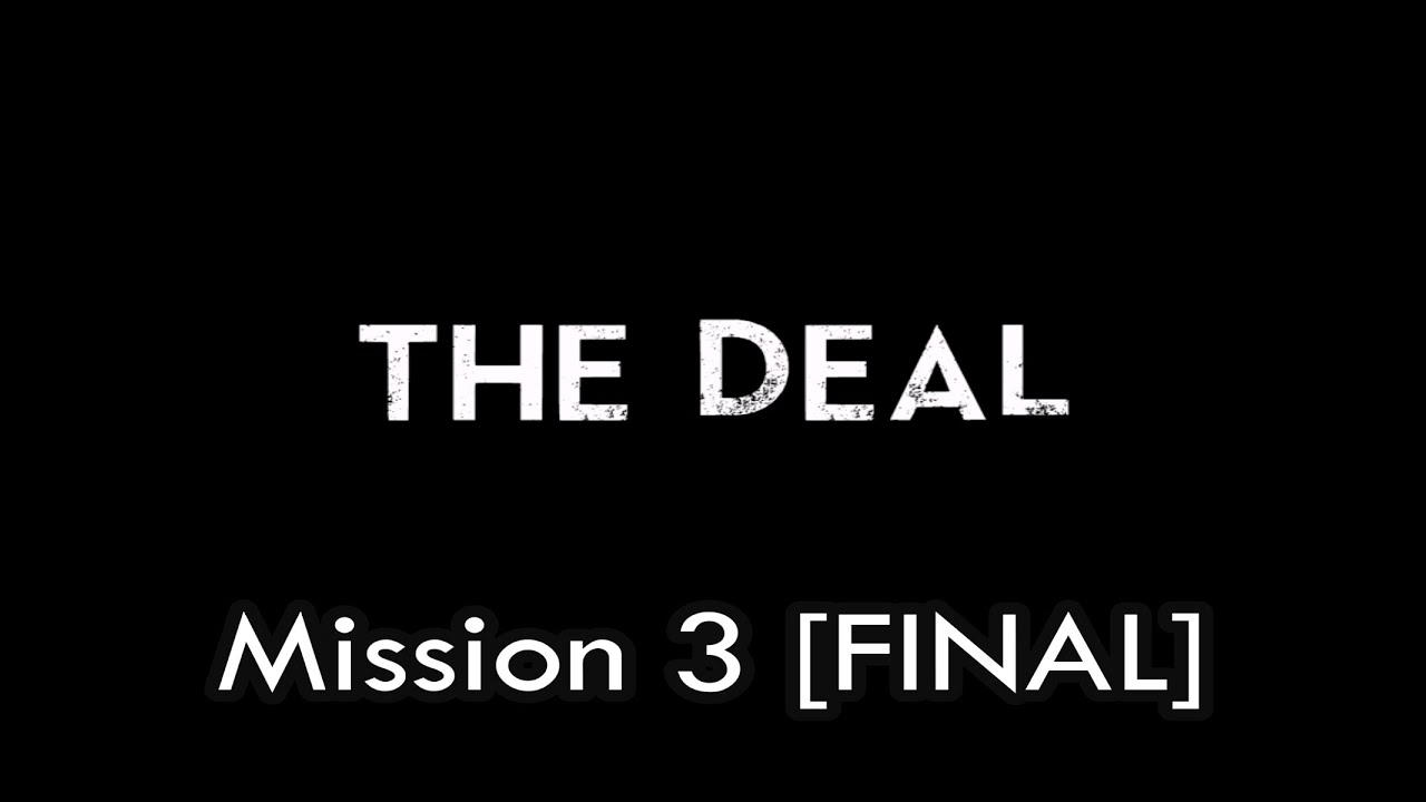COD4: The Deal - Mission 3 [FINAL] (Custom Singleplayer Campaign)