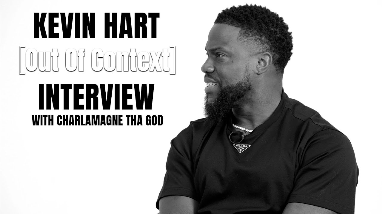 Out Of Context: Kevin Hart And Charlamagne Tha God