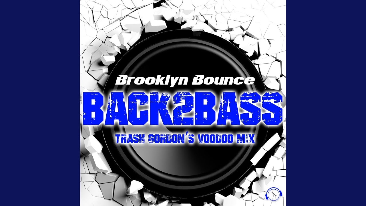 Back2Bass (Trash Gordon's Voodoo Edit)