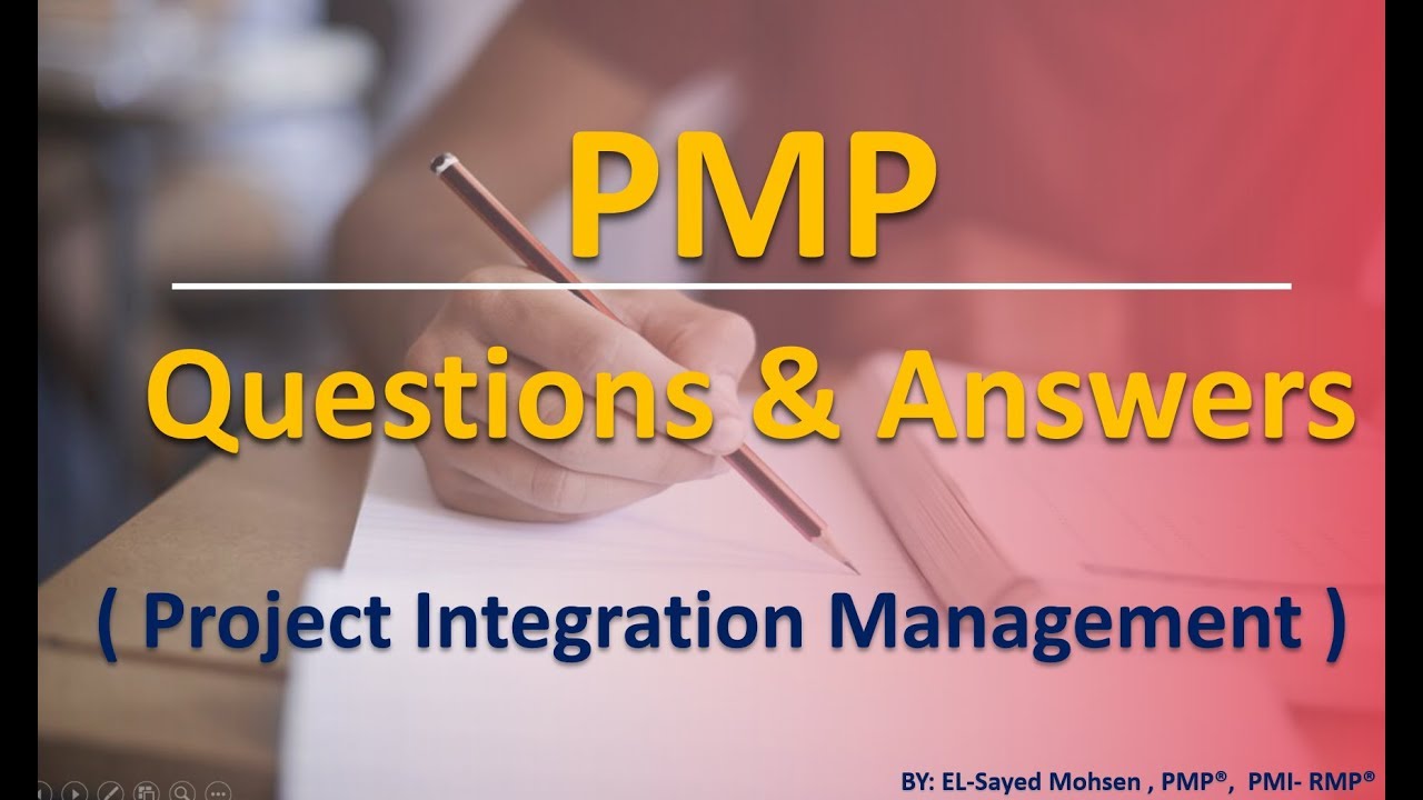 Integration Management - Questions& Answers