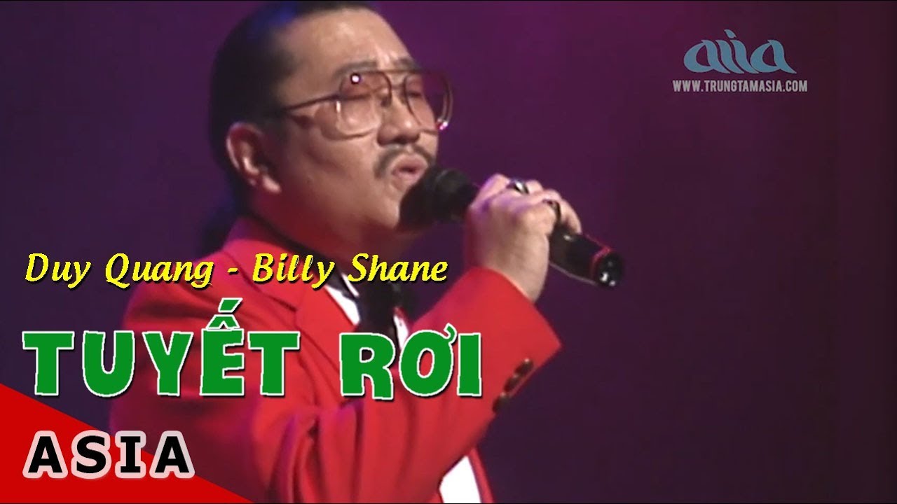 Tuyết Rơi  | Lời Việt: Phạm Duy | Duy Quang, Billy Shane | Asia 2