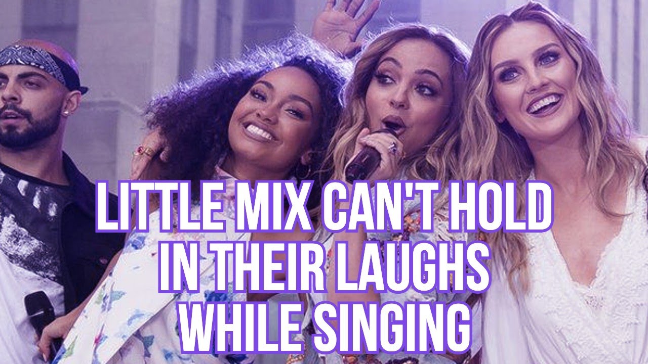 Little Mix can't hold in their laughs while singing