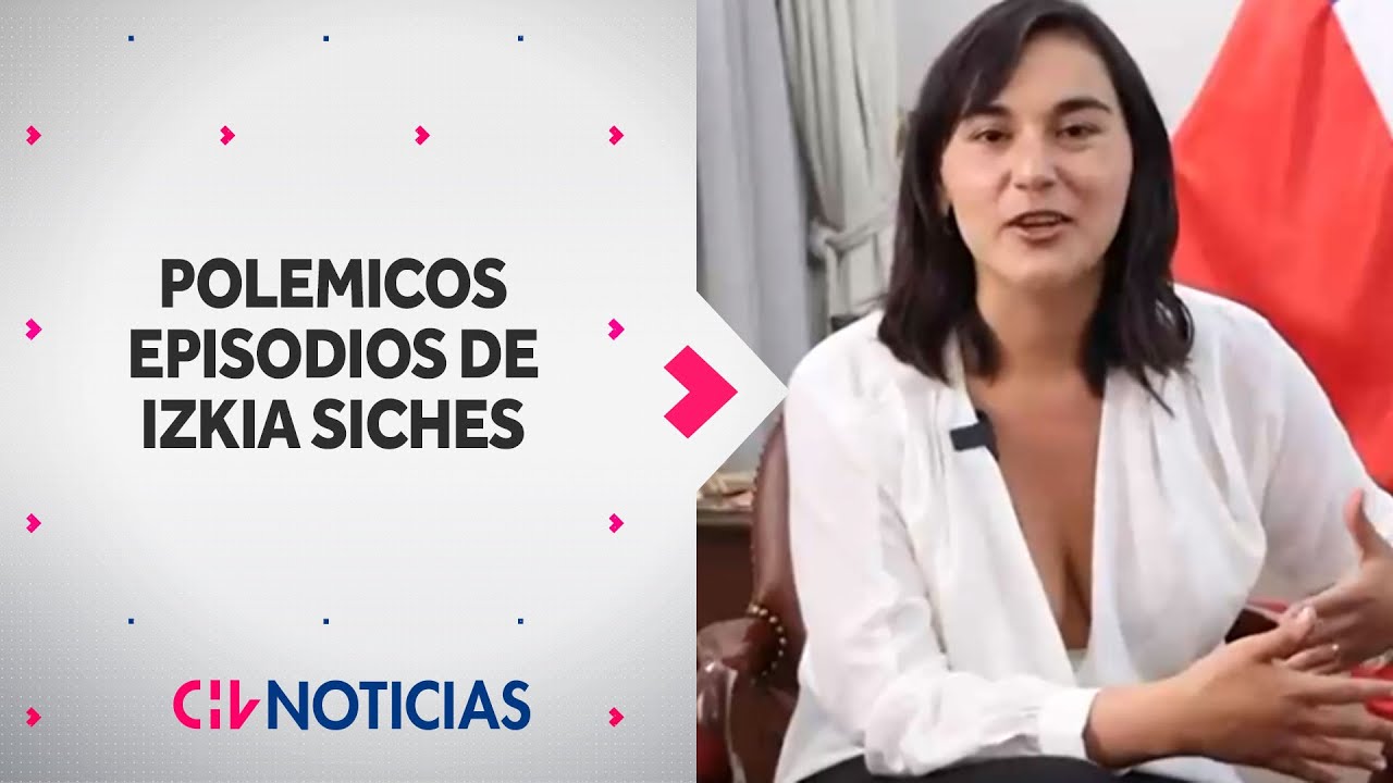 TRAS POLÉMICOS DICHOS | Los otros polémicos episodios de la ministra Izkia Siches