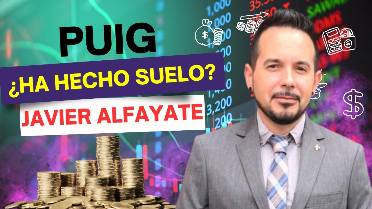 Consultorio | Puig, ¿ha hecho suelo el valor? Esto dice Javier Alfayate