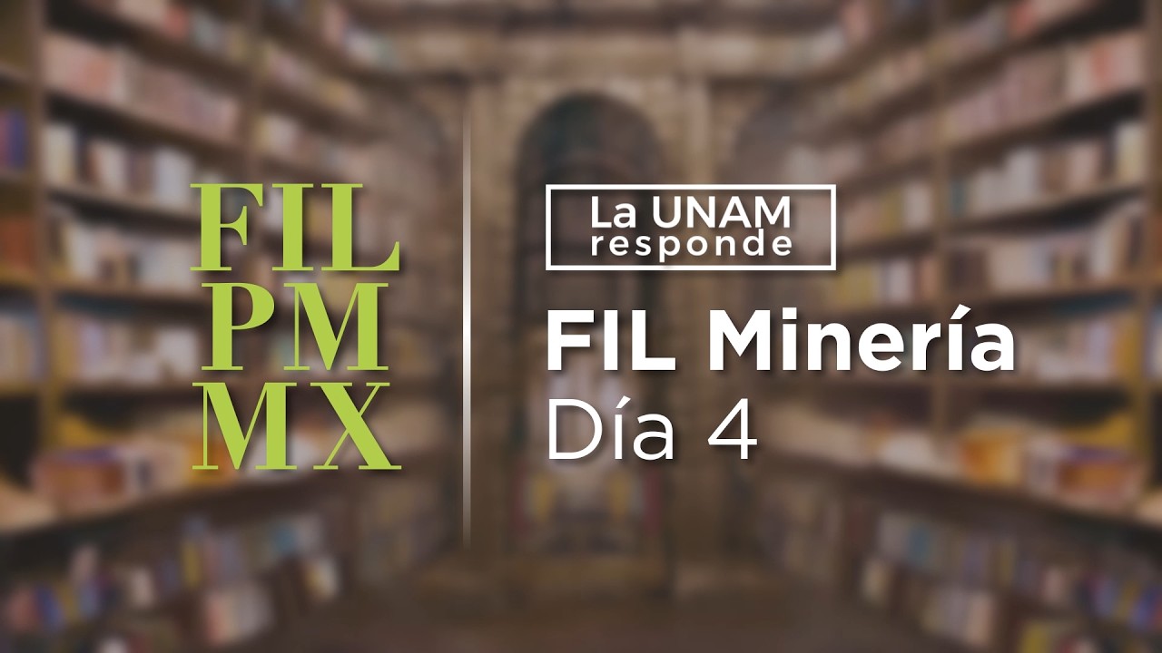 47 FIL Minería- Día 4. La UNAM responde 1292