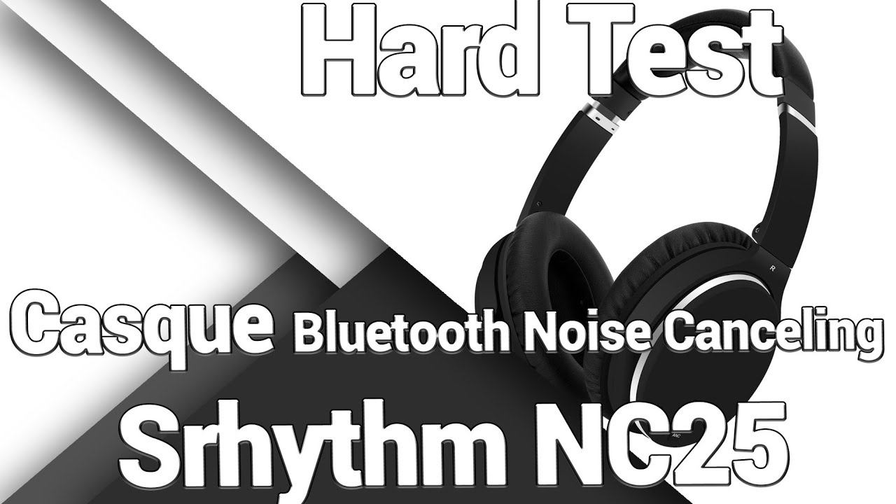 Srhythm NC25  : Casque bluetooth à annulation de bruit - Présentation / Test / Avis / Review