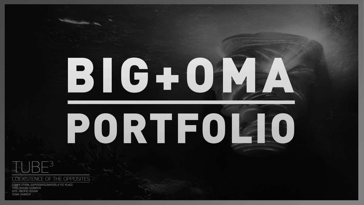 Архитектурное портфолио, которое привело меня в BIG и OMA