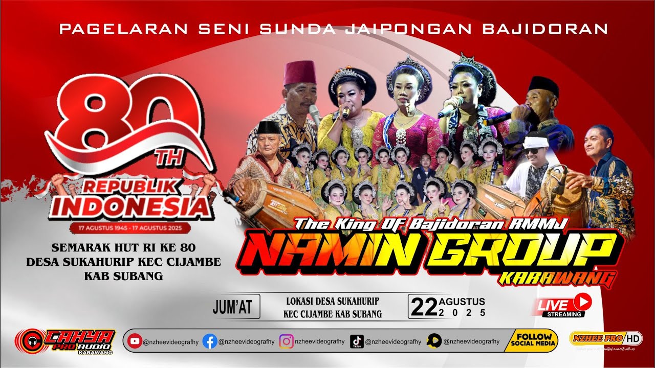 🔴LIVE MALAM JAIPONGAN BAJIDORAN RMMJ NAMIN GROUP | SEMARAK KEMERDEKAAN DESA SUKAHURIP SUBANG 220825