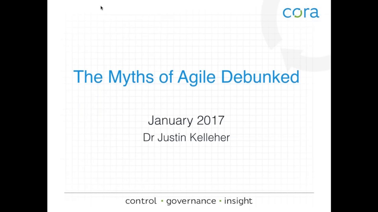 The Myths of Agile Debunked  - Recorded Webinar