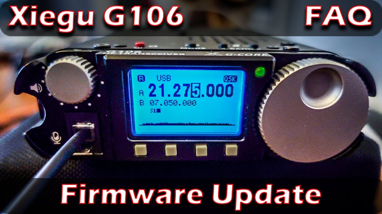 XIEGU G106 FAQ: Firmware Update