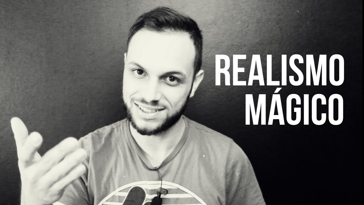 O que &eacute; REALISMO M&Aacute;GICO? | A arte da fic&ccedil;&atilde;o #24