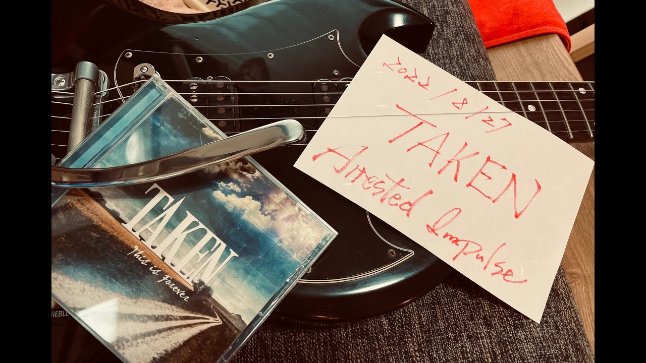 taken / Arrested Impulse guitar cover