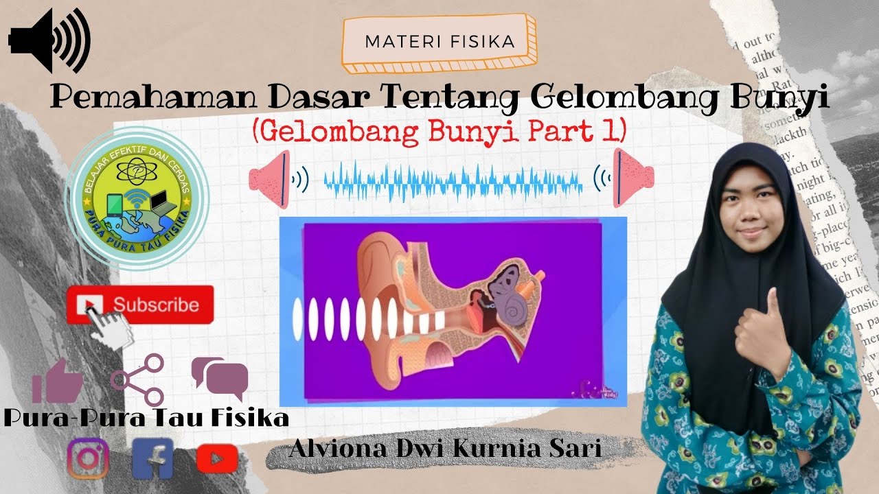Gelombang Bunyi Kelas 11 Kurikulum Merdeka | Pemahaman Dasar dan Sifat-Sifat Gelombang Bunyi
