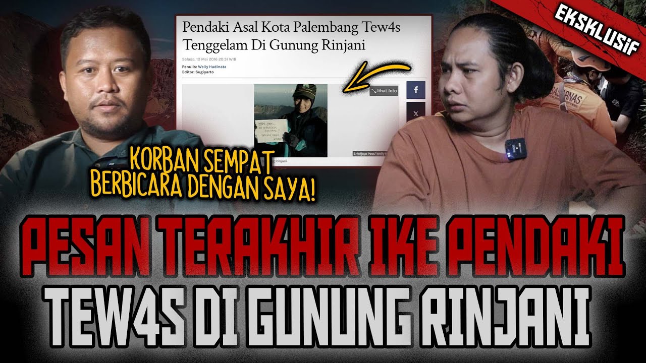 MERINDING! KISAH MENYERAMKAN M3NINGG4LNYA PENDAKI (IKA) DI GUNUNG RINJANI, PESAN SAKRAL TERAKHIR ALM