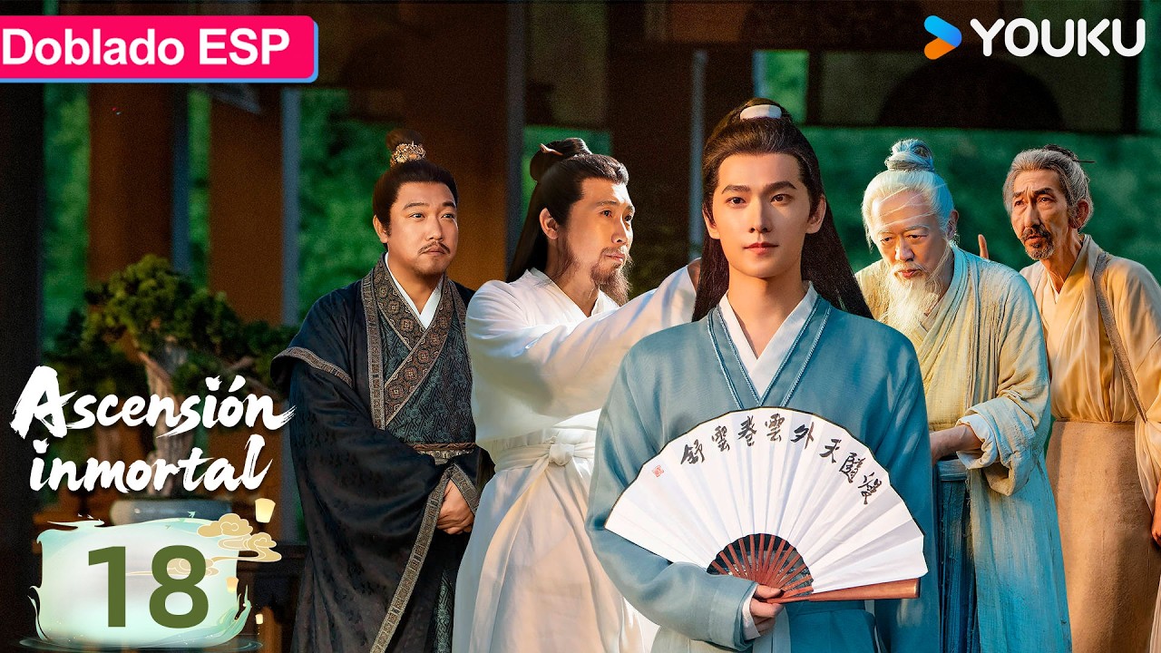 【Doblado ESP】Ascensión inmortal EP18 | Yang Yang / Jin Chen / Wang Duo / Zhao Xiaotang | YOUKU