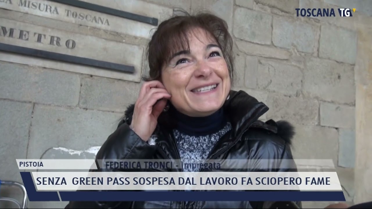 2022-02-17 PISTOIA - SENZA  GREEN PASS SOSPESA DAL LAVORO FA SCIOPERO FAME