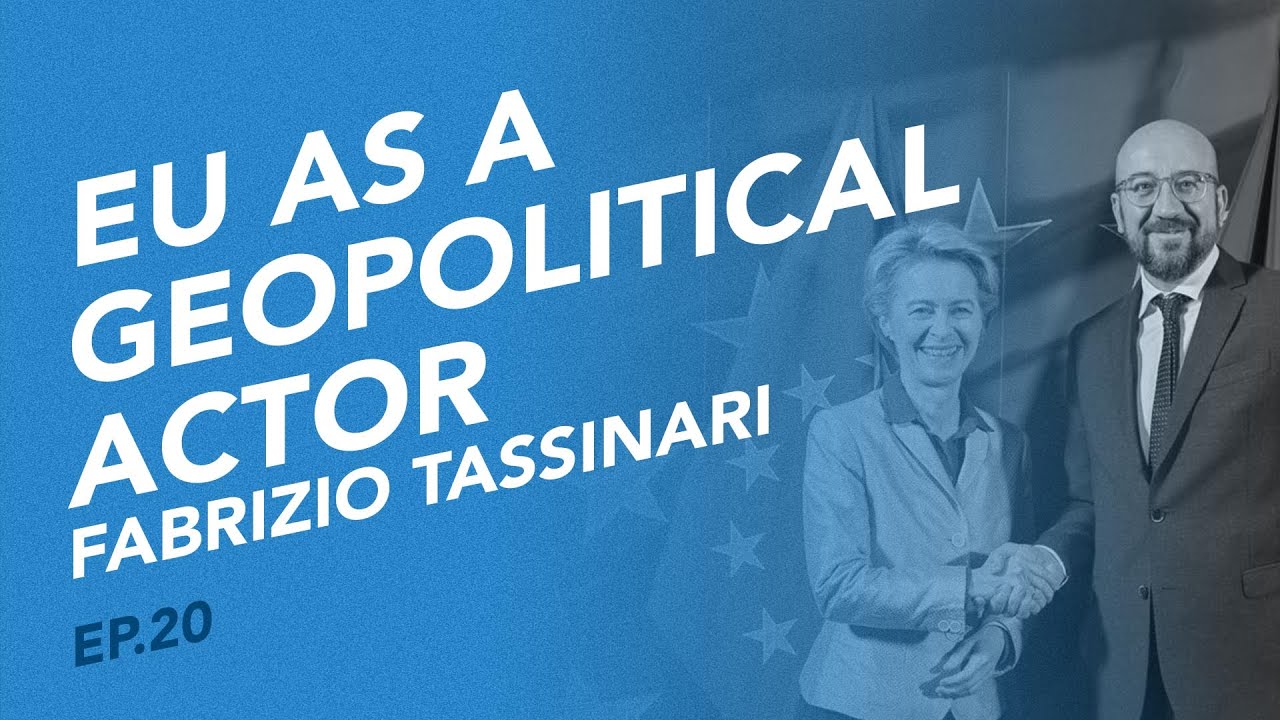 A geopolitical Europe between myth and reality – with Fabrizio Tassinari