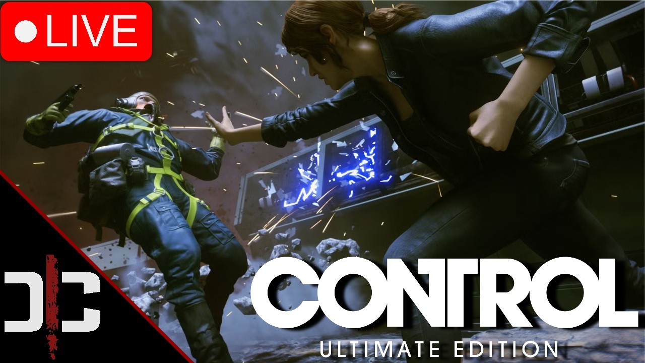 🔴LIVE - CONTROL Resonant Waiting Room - Part 2 CONTROL Playthrough