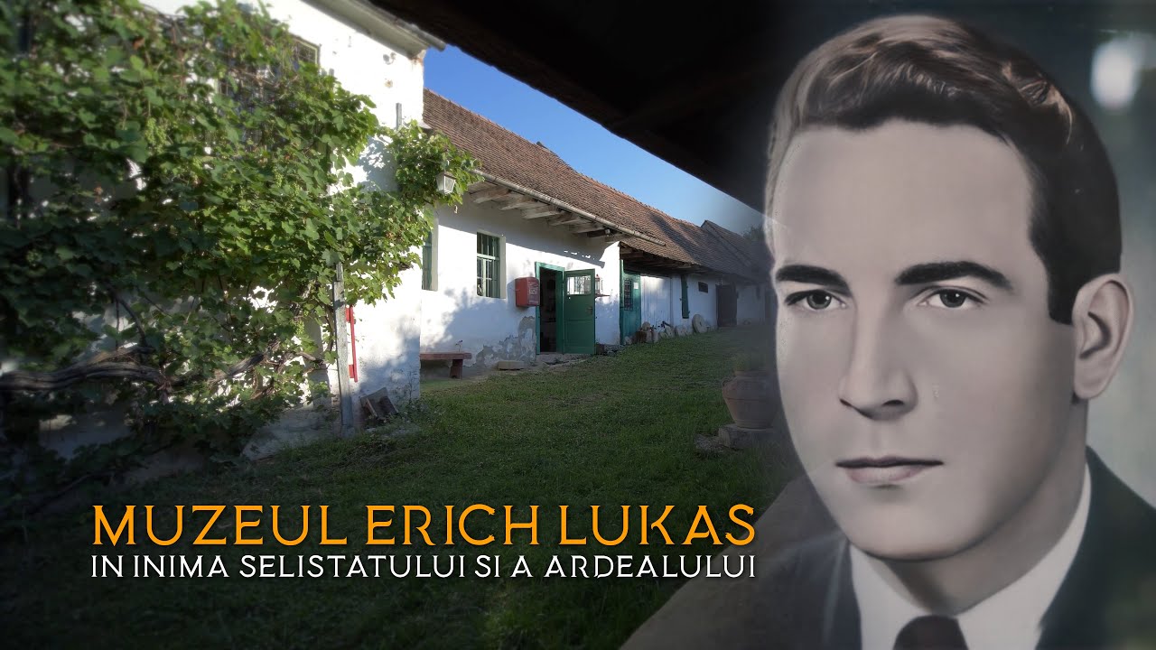 Muzeul Erich Lukas - în inima Seliștatului și a Ardealului (film)
