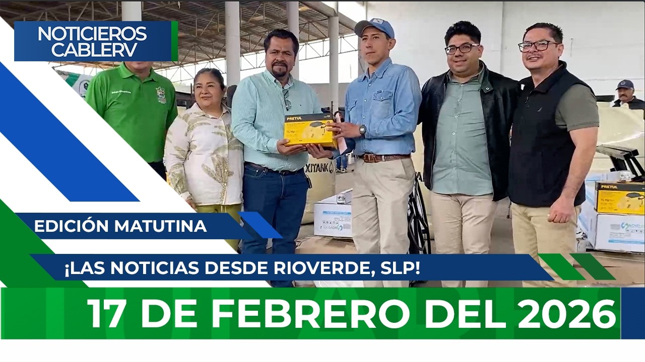 Noticieros CABLERV: Edición Matutina - 17 de febrero del 2026