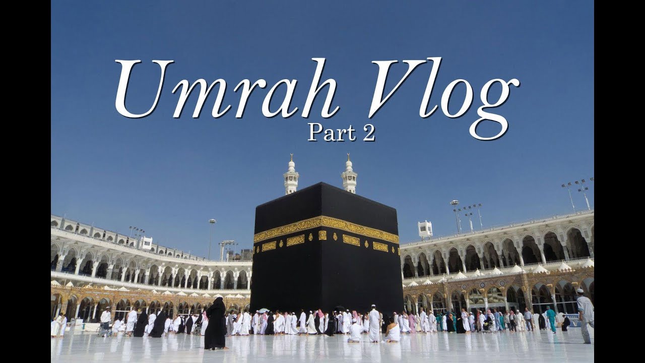 Umrah Vlog | Makkah Pt2 | Silent Vlog