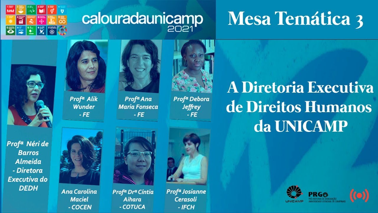 Mesa 3: &ldquo;A Diretoria Executiva de Direitos Humanos da UNICAMP&rdquo;  #Calourada2021
