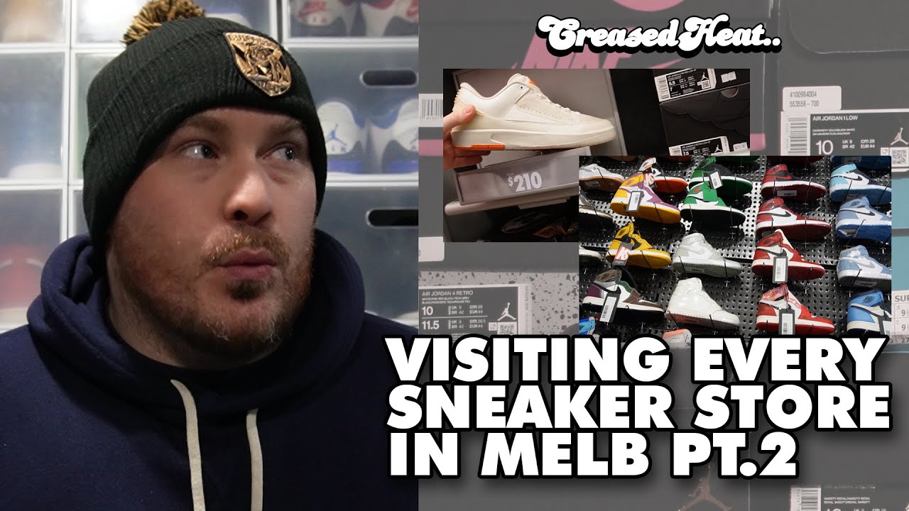 Melbourne's sneaker stores pt.2