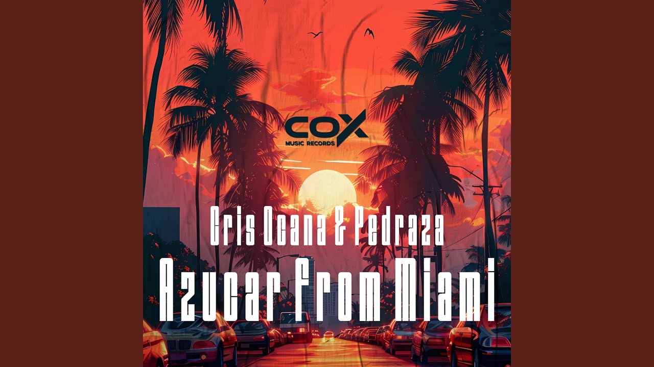 Azucar From Miami (Extended Mix)