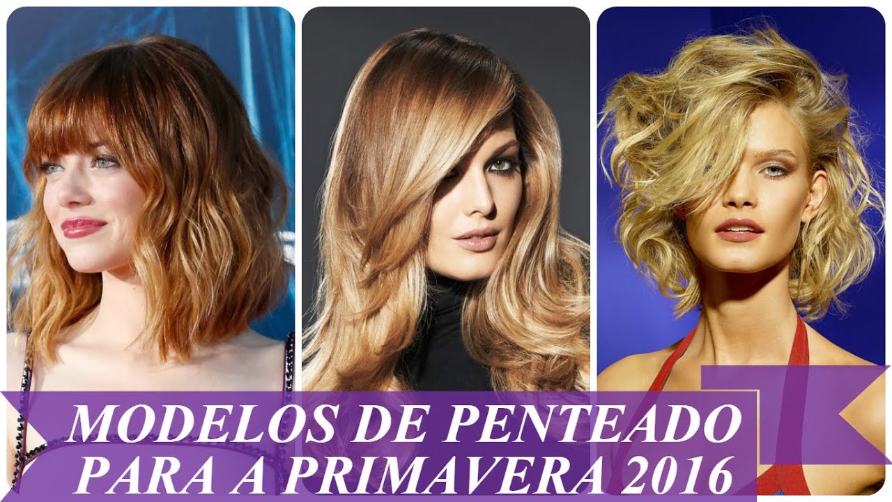 Modelos de penteado para a primavera 2016