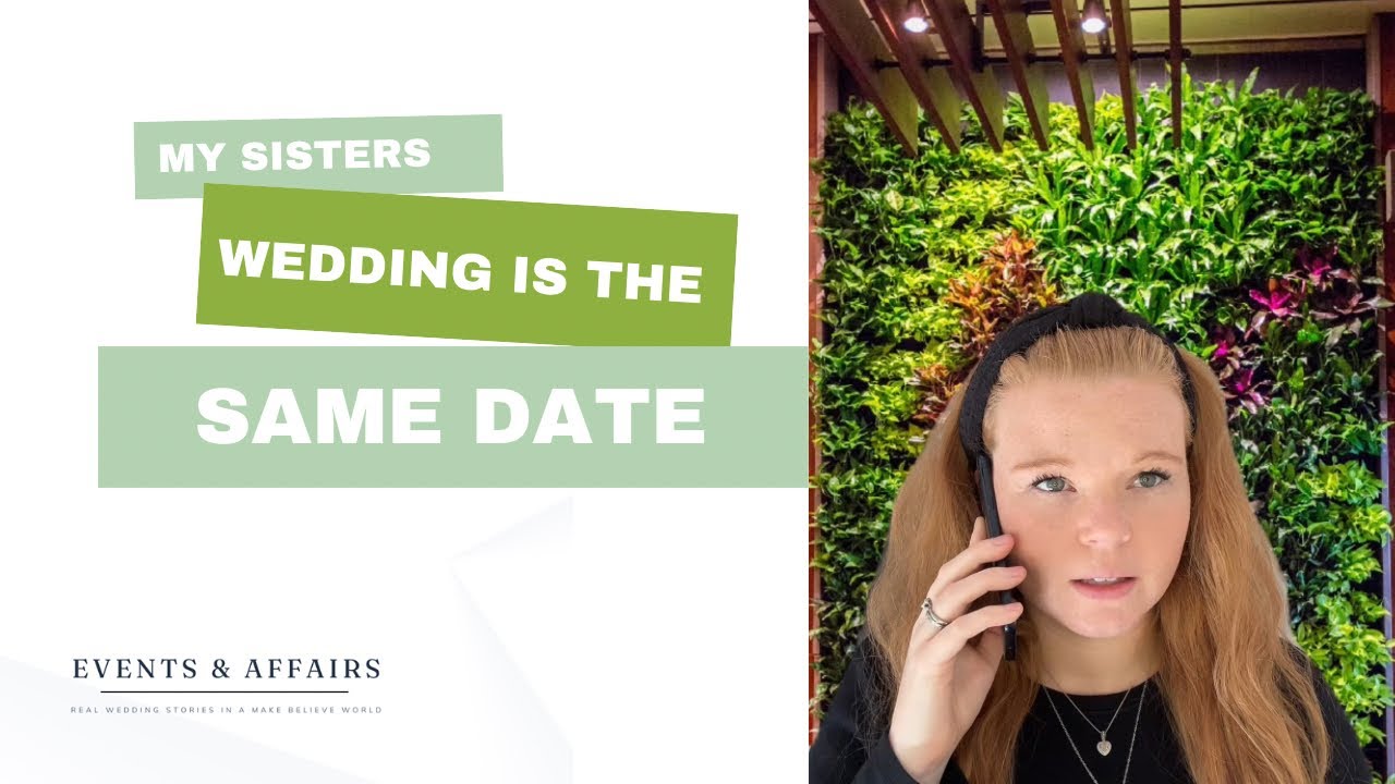 I forgot my sisters wedding date