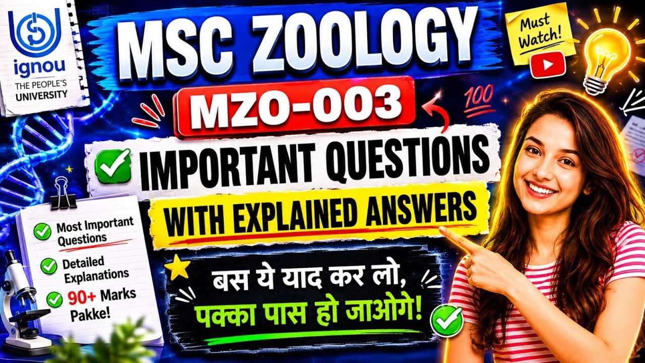 IGNOU MSC ZOOLOGY  || MZO-003 || IMPORTANT QUESTIONS WITH EXPLAINED ANSWER FOR JUNE 2026 💯 
