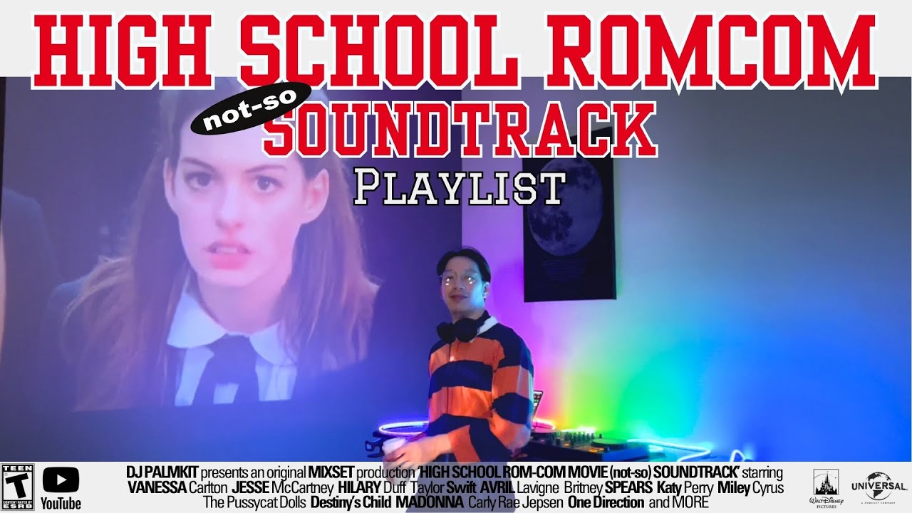 🎬 High School Rom-Com Vibes (not-so) Soundtrack 💖| 90s-2010s Throwback Pop Playlist 🎶 | DJ PALMKIT 🌴